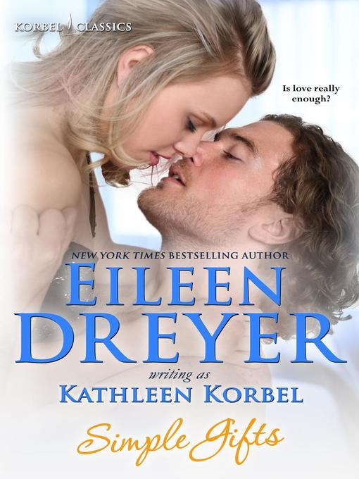 Title details for Simple Gifts by Eileen Dreyer - Available